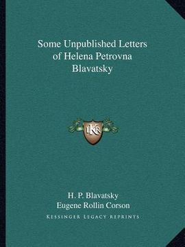 portada some unpublished letters of helena petrovna blavatsky