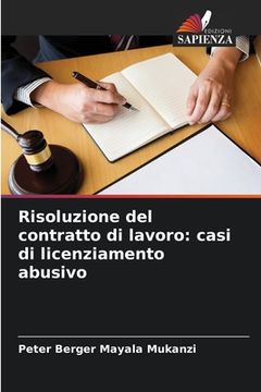 portada Risoluzione del contratto di lavoro: casi di licenziamento abusivo (en Italiano)