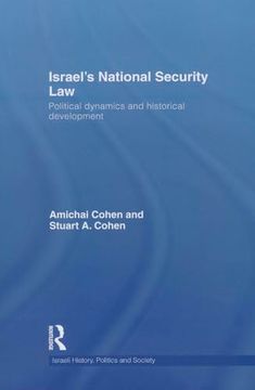 portada Israel's National Security Law: Political Dynamics and Historical Development (en Inglés)