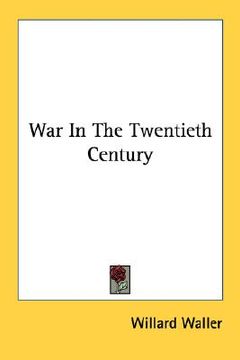 portada war in the twentieth century (en Inglés)