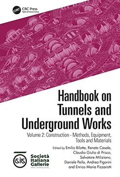 portada Handbook on Tunnels and Underground Works: Volume 2: Construction – Methods, Equipment, Tools and Materials (en Inglés)