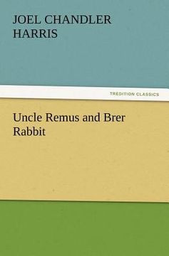 portada uncle remus and brer rabbit (en Inglés)