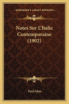 portada Notes Sur L'Italie Contemporaine (1902) (en Francés)