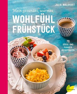 portada Mein Gesundes, Warmes Wohlfühlfrühstück (en Alemán)