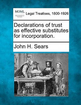 portada declarations of trust as effective substitutes for incorporation. (en Inglés)