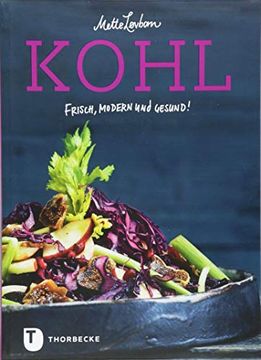 portada Kohl: Frisch, Modern und Gesund! (en Alemán)