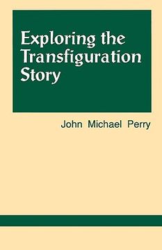 portada exploring the transfiguration story (en Inglés)