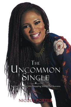 portada The Uncommon Single: Turning Mistakes into Stepping Stones for Success
