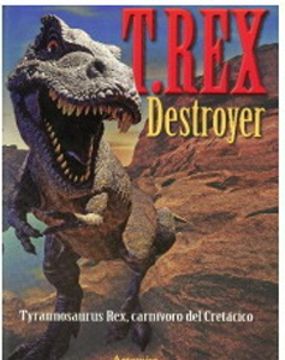 portada T-Rex Destroyer (in Spanish)