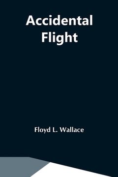 portada Accidental Flight (in English)