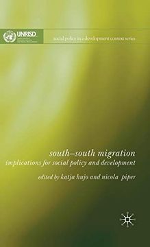 portada South-South Migration: Implications for Social Policy and Development (Social Policy in a Development Context) (in English)