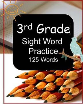 portada 3rd Grade Sight Word Practice: 125 Words