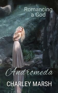 portada Andromeda: Romancing a God (in English)