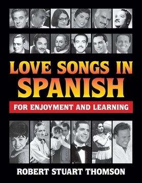 portada Love songs in Spanish for Enjoyment and Learning (in English)