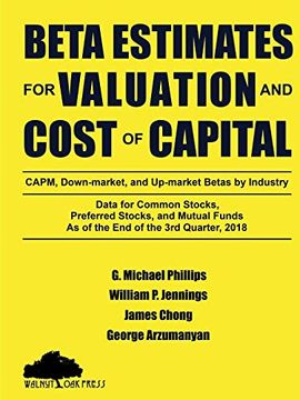 portada Beta Estimates for Valuation and Cost of Capital, as of the end of 3rd Quarter, 2018 (en Inglés)