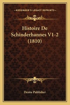 portada Histoire De Schinderhannes V1-2 (1810) (en Francés)