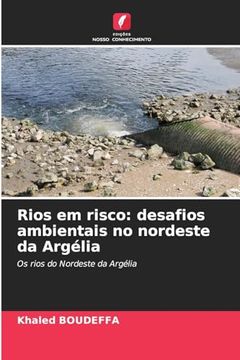 portada Rios em Risco: Desafios Ambientais no Nordeste da Argélia (en Portugués)