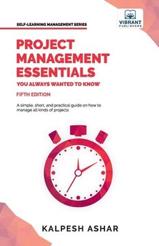 portada Project Management Essentials You Always Wanted To Know (en Inglés)
