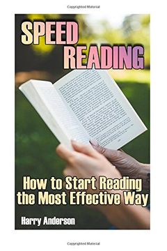 portada Speed Reading: How to Start Reading the Most Effective Way: (Speed Reading, Speed Read) (Speed Reading Book)