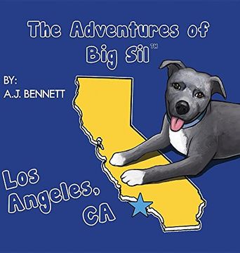 portada The Adventures of Big Sil Los Angeles, CA: Children's Book