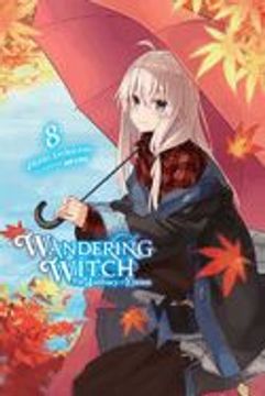 portada Wandering Witch: The Journey of Elaina, Vol. 8 (Light Novel) (en Inglés)