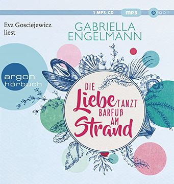 portada Die Liebe Tanzt Barfuß am Strand: Gekürzte Ausgabe, Lesung (en Alemán)