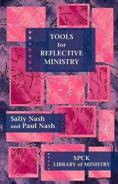 portada Tools for Reflective Ministry. Sally Nash and Paul Nash (in English)