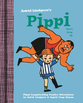 portada Pippi Won't Grow up (Pippi Longstocking Comics) (en Inglés)