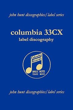 portada columbia 33cx label discography. [2004]. (en Inglés)
