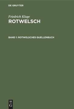 portada Rotwelsches Quellenbuch (Friedrich Kluge: Rotwelsch) (in German)