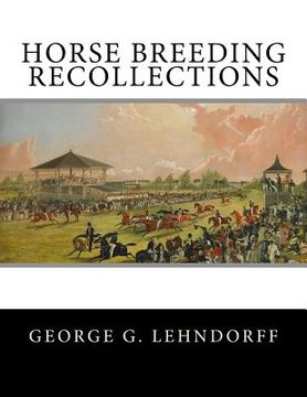 portada Horse Breeding Recollections (en Inglés)