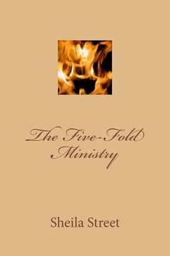 portada The Five Fold Ministry (en Inglés)