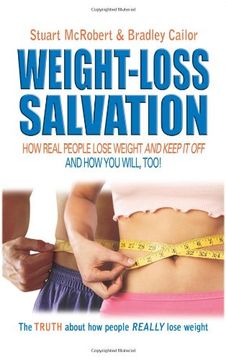 portada Weight-Loss Salvation: How Real People Lose Weight & Keep It Off (en Inglés)