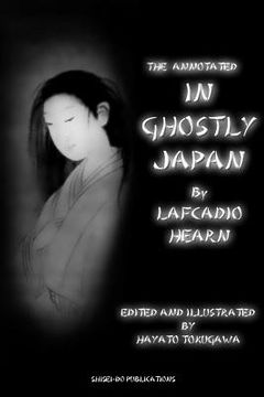 portada The Annotated In Ghostly Japan By Lafcadio Hearn (en Inglés)