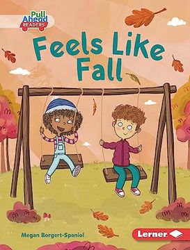 portada Feels Like Fall (Let's Look at Fall (Pull Ahead Readers â Fiction)) [no Binding ] (en Inglés)
