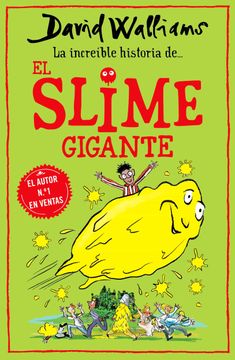 portada La Increible Historia De. El Slime Gigante (in Spanish)