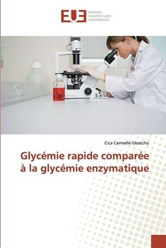 portada Glycémie Rapide Comparée à la Glycémie Enzymatique (in French)