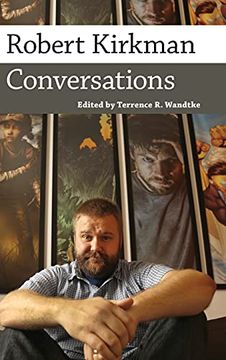 portada Robert Kirkman: Conversations (Conversations With Comic Artists Series) (en Inglés)