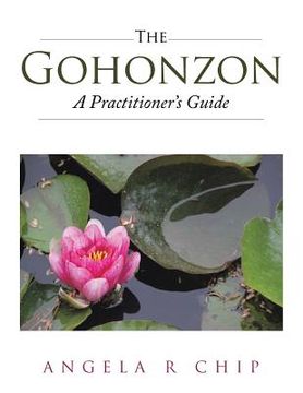 portada The Gohonzon - A Practitioner's Guide (en Inglés)