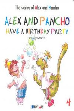 portada Alex And Pancho Have A Birthday Party (The stories of Alex and Pancho)