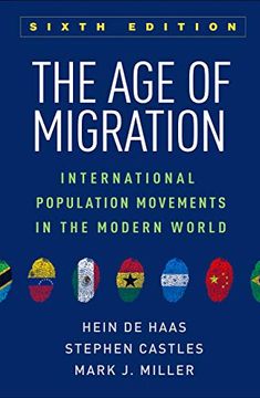 portada The age of Migration, Sixth Edition: International Population Movements in the Modern World (en Inglés)