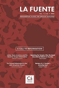 portada La Fuente, Vol. 1: A Call to Reformation | un Llamado a la Reforma (1) (Iberoamerican Journal for Christian Worldview) (en Inglés)