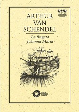 portada La Fragata Johanna María (Colección de Literatura Holandesa) (Spanish Edition) (in Spanish)