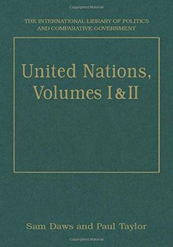 portada United Nations, Volumes I and II: Volume I: Systems and Structures Volume II: Functions and Futures (en Inglés)