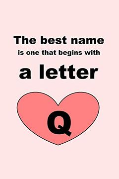 portada The Best Name is one That Begins With a Letter q (en Inglés)