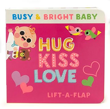 portada Hug Kiss Love (Busy & Bright Baby)