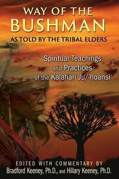 portada Way of the Bushman: Spiritual Teachings and Practices of the Kalahari ju 