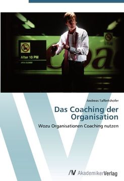 portada Das Coaching der Organisation: Wozu Organisationen Coaching nutzen