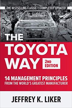 portada The Toyota Way, Second Edition: 14 Management Principles From the World'S Greatest Manufacturer (Business Books) 