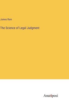 portada The Science of Legal Judgment (en Inglés)